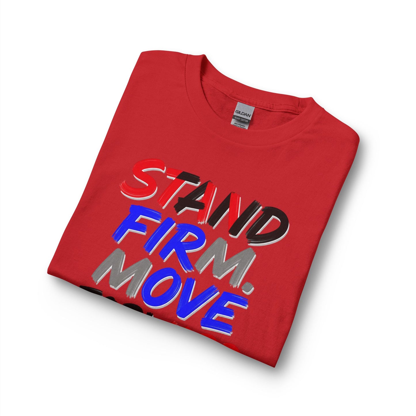 Stand Firm. Move Forward. Long Sleeve Tee