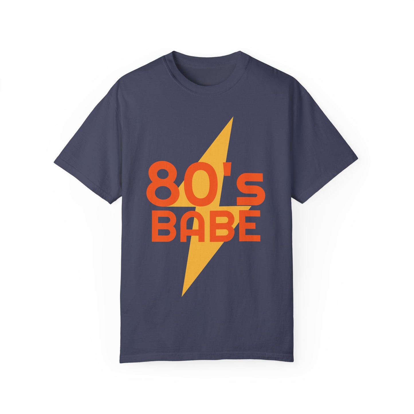 Retro 80's Babe Unisex Garment-Dyed T-Shirt