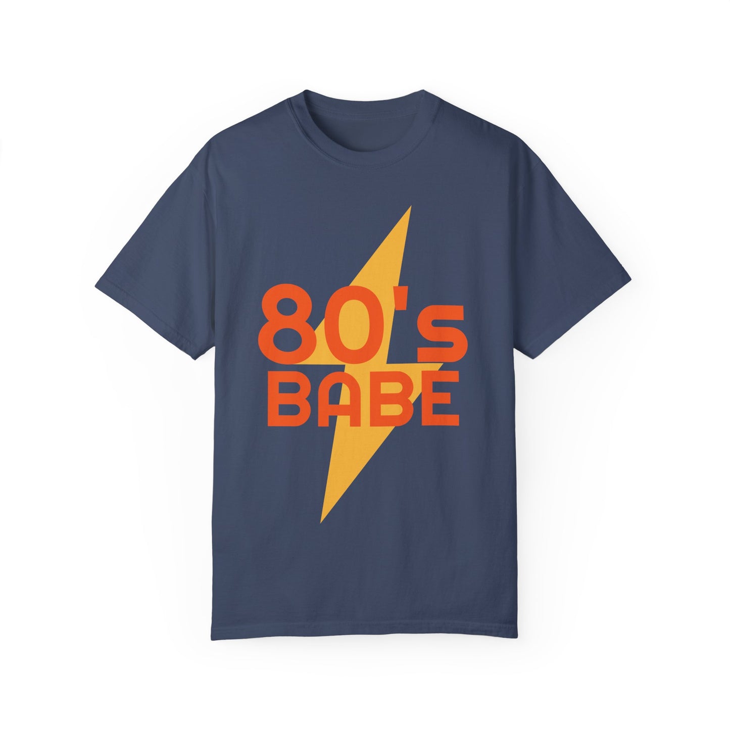 Retro 80's Babe Unisex Garment-Dyed T-Shirt