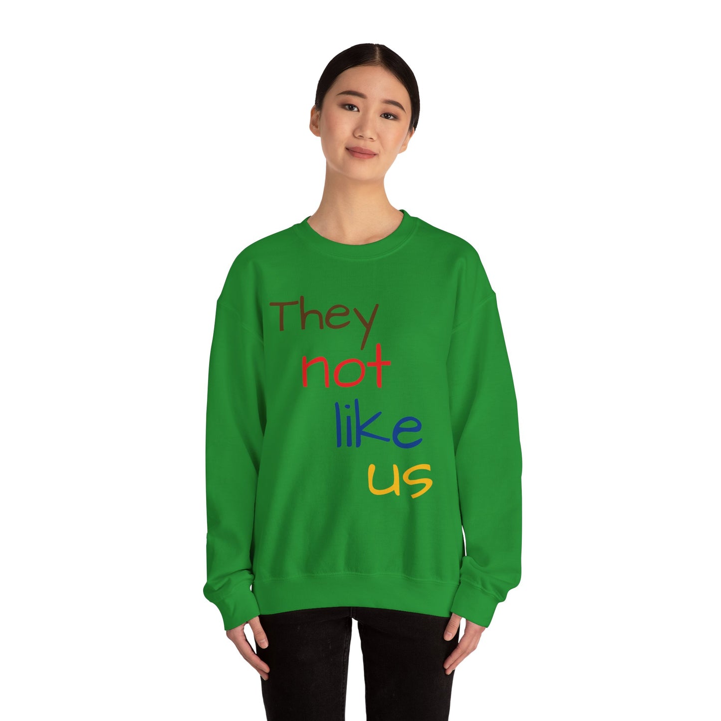 Unisex Crewneck Sweatshirt - ‘They Not Like Us’ Statement Apparel