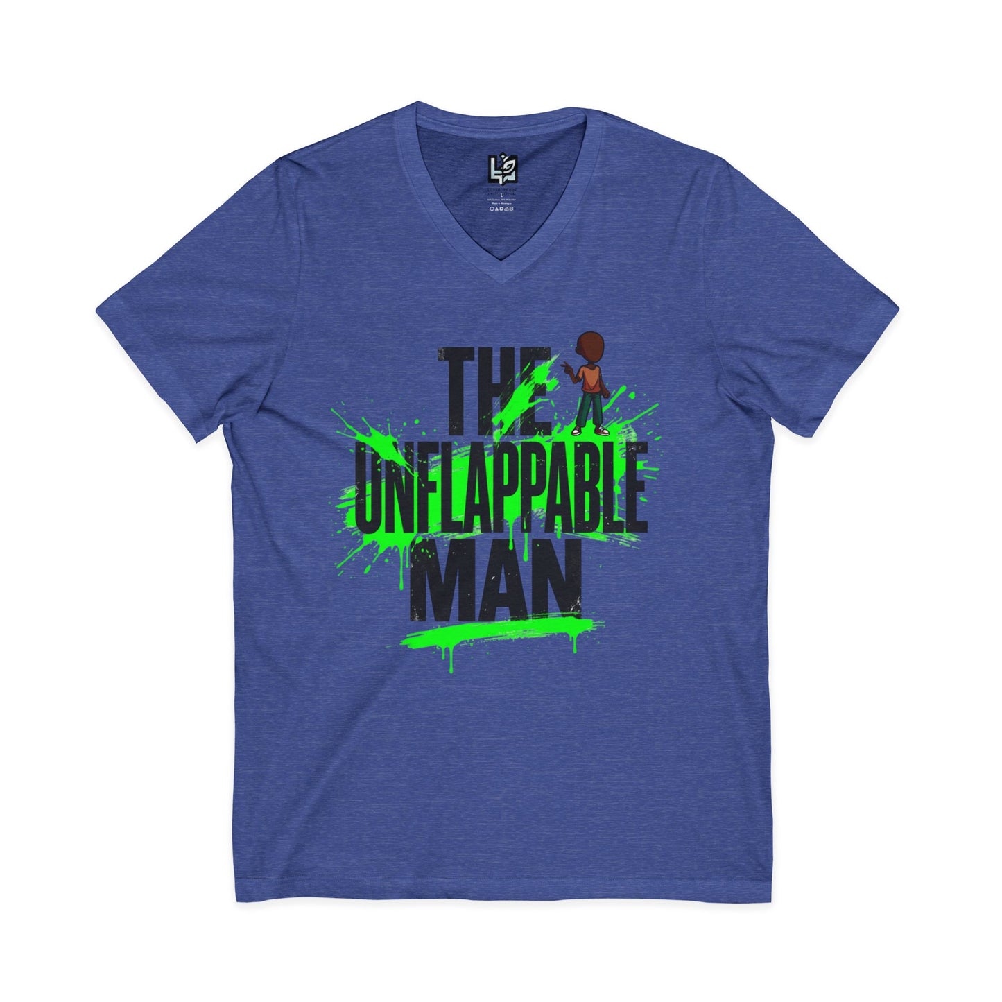 The Unflappable Man V-Neck Tee — Funny Resilient Guy Graphic Shirt