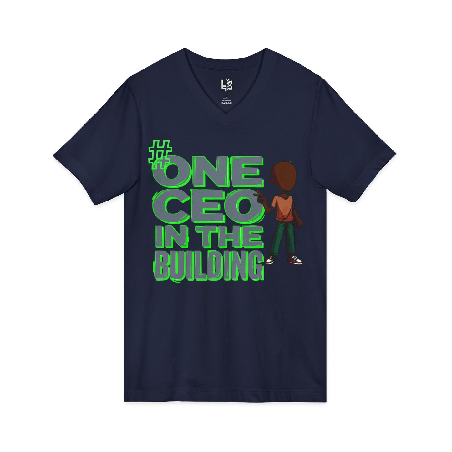 One CEO in the Building V-Neck Tee — Motivational CEO Graphic Shirt