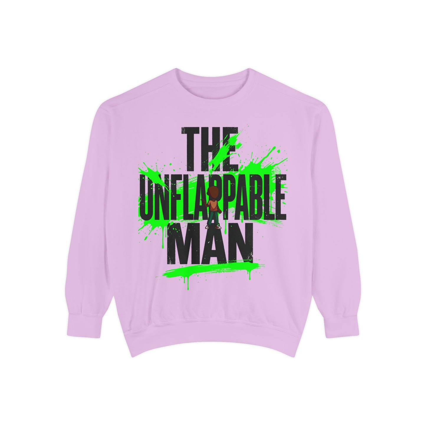 The Unflappable Man Sweatshirt