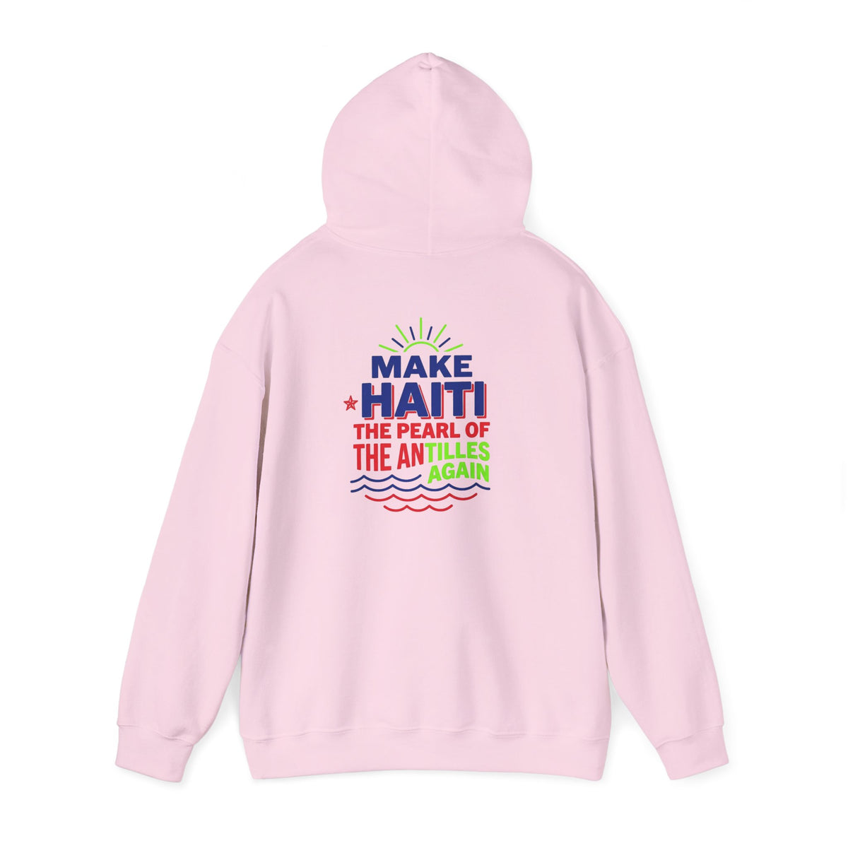 Make Haiti The Pearl of the Antilles Again Hoodie — Cartoon Figure Back Print