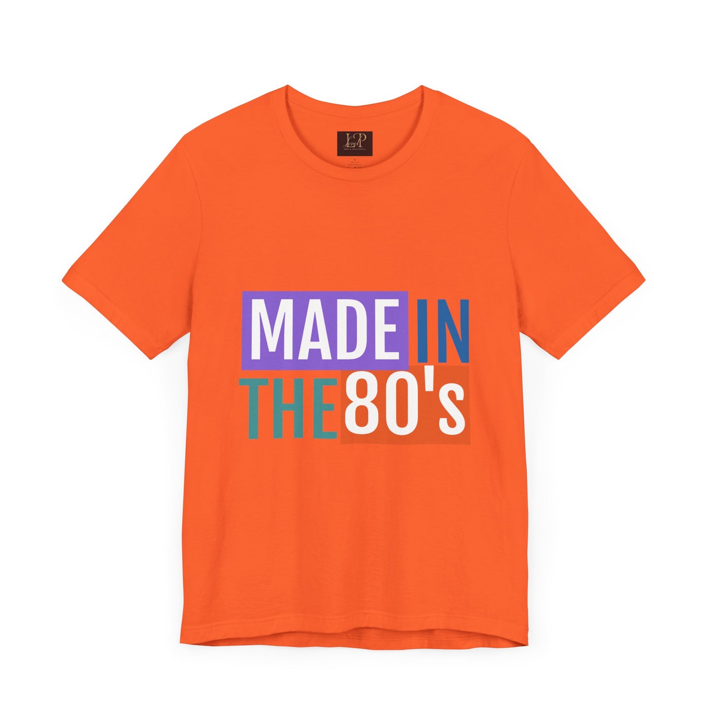 Retro 80s Vibe Unisex Short Sleeve Tee - Made in the 80's