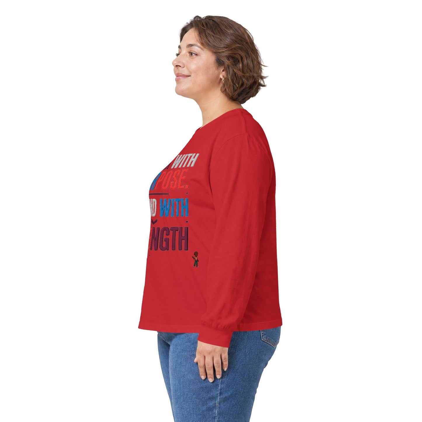 Walk With Purpose, Stand With Strength Long Sleeve Tee