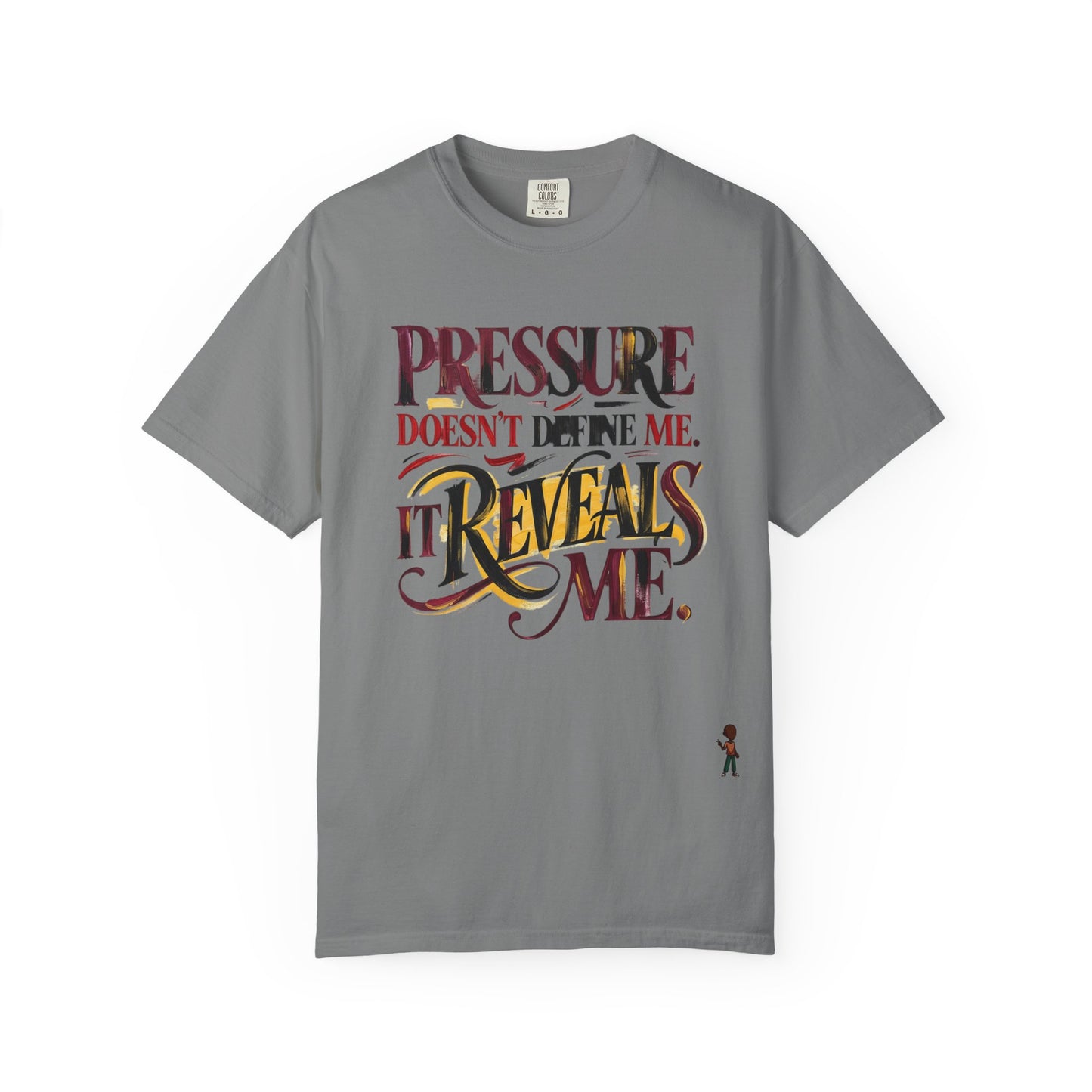 Pressure Reveals Me T-Shirt — Motivational Graphic Tee