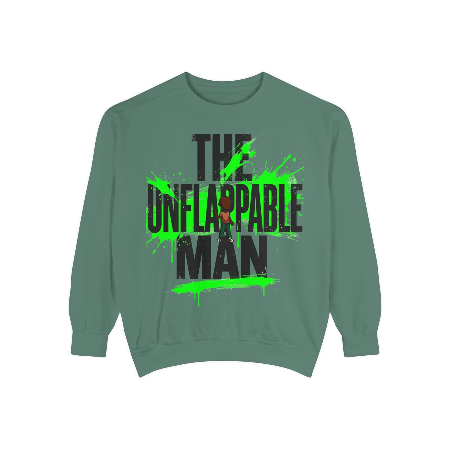 The Unflappable Man Sweatshirt