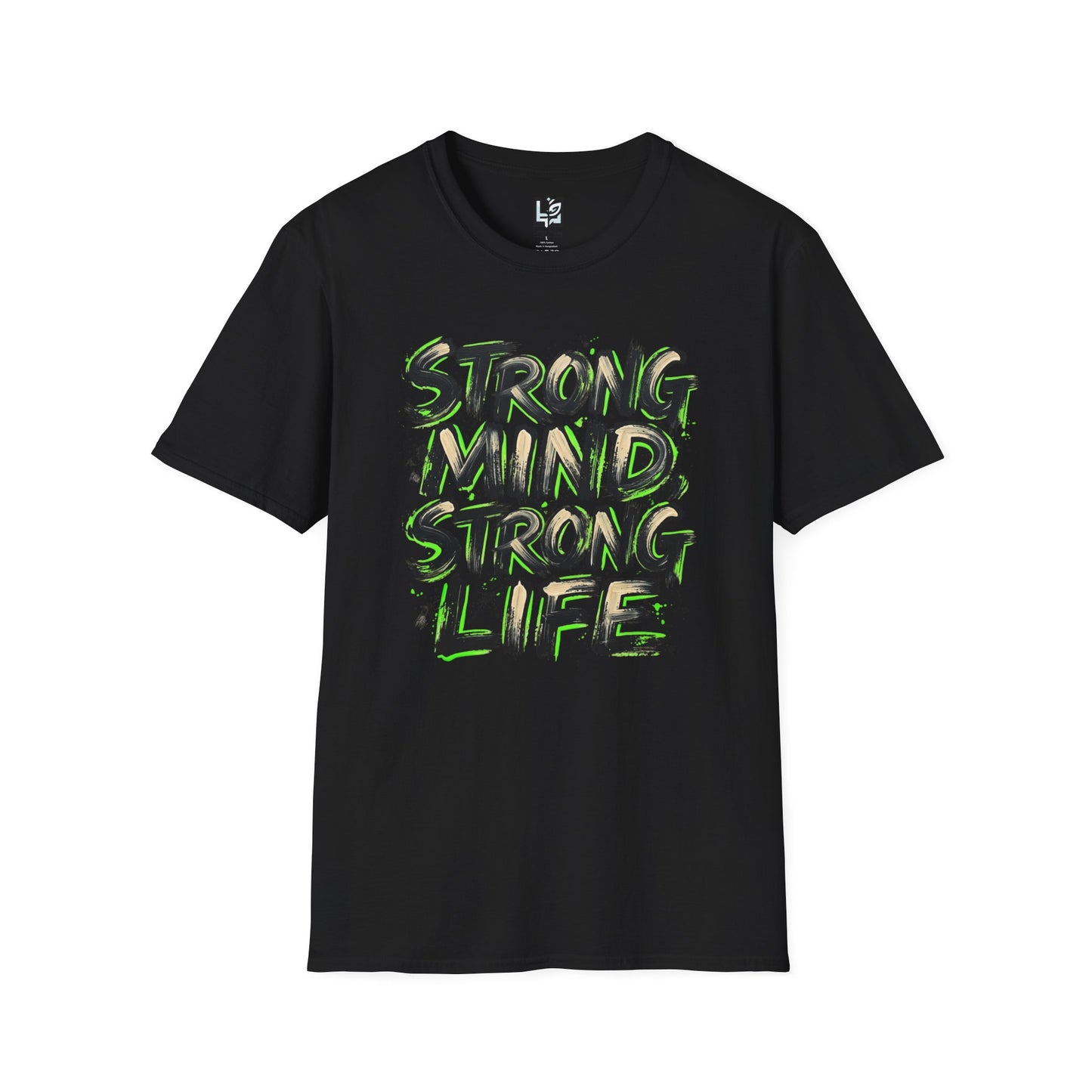 T-Shirt — "Strong Mind, Strong Life" Motivational Graphic Tee