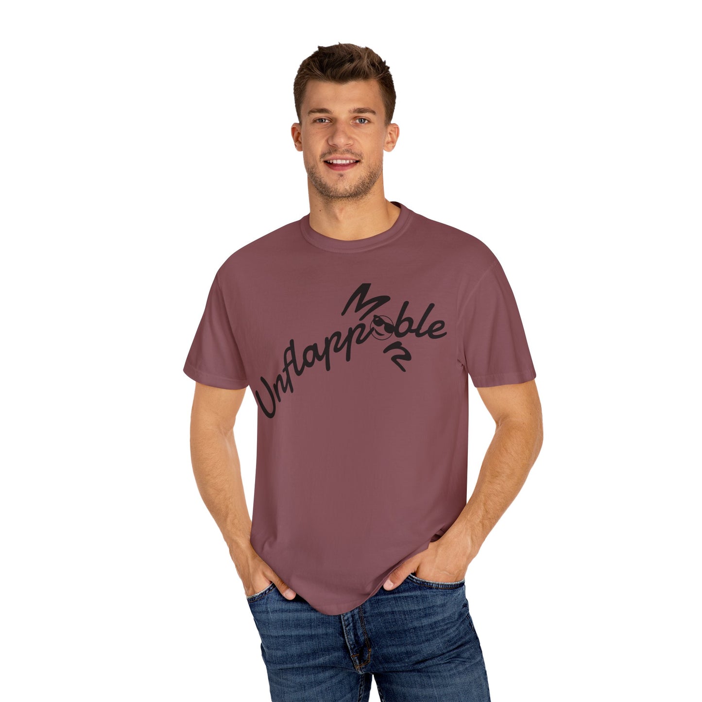 Unisex Garment-Dyed T-shirt - Unflappable Casual Tee, Gift for Friends, Motivational Shirt, Relaxed Fit, Everyday Wear