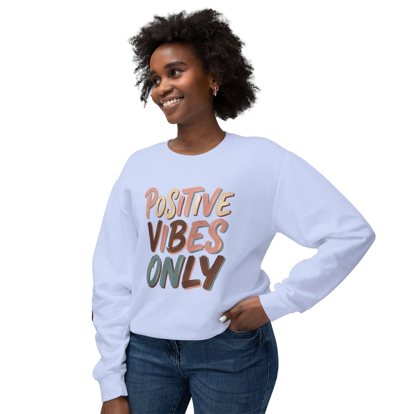 Positive Vibes Only Crewneck Sweatshirt