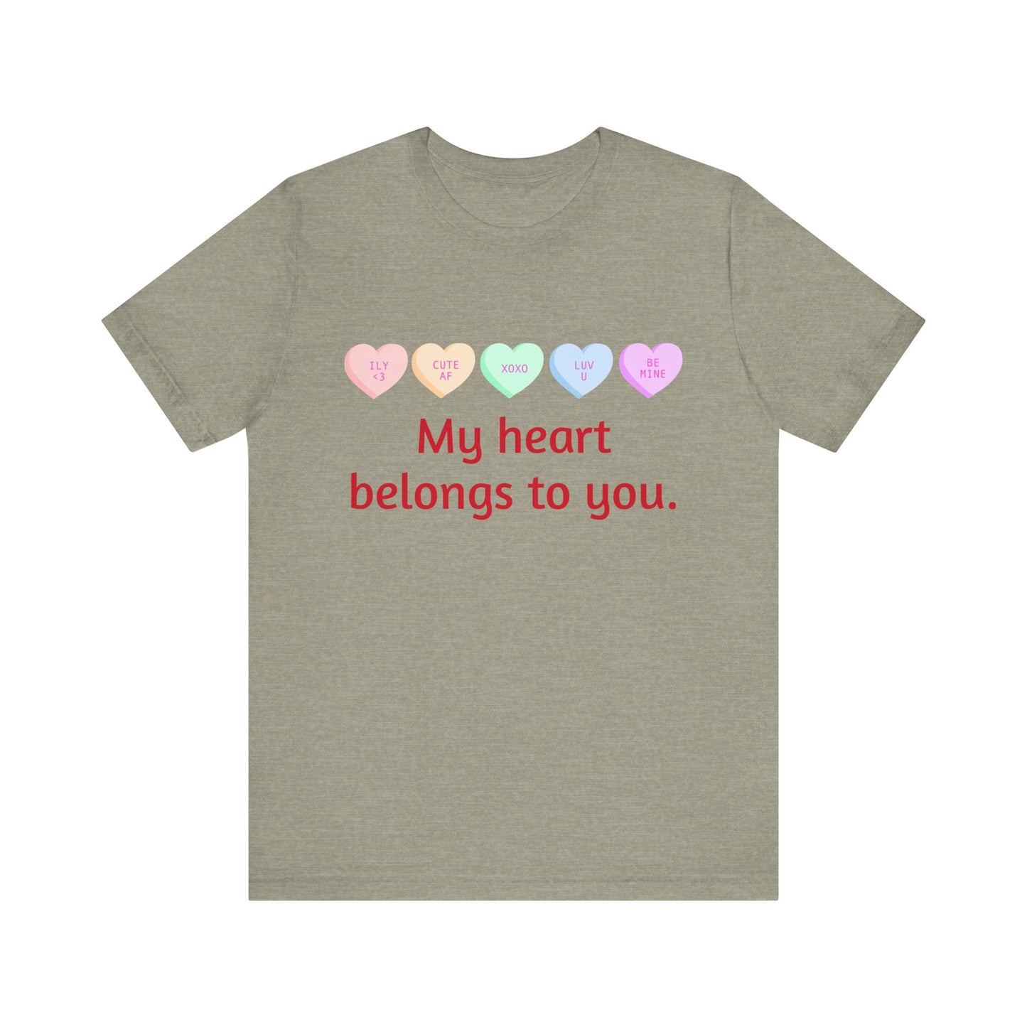 My heart belongs to you Quotes Unisex Jersey Tee - Ideal for Self-Reflection and Supportive Gifts