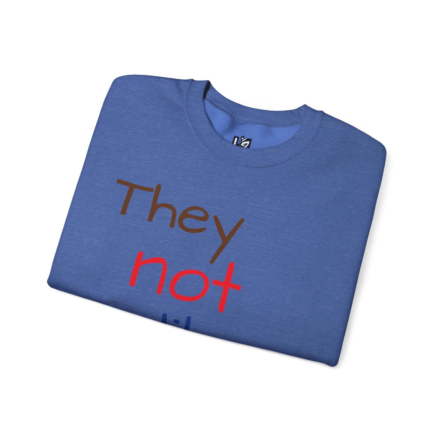 Unisex Crewneck Sweatshirt - ‘They Not Like Us’ Statement Apparel