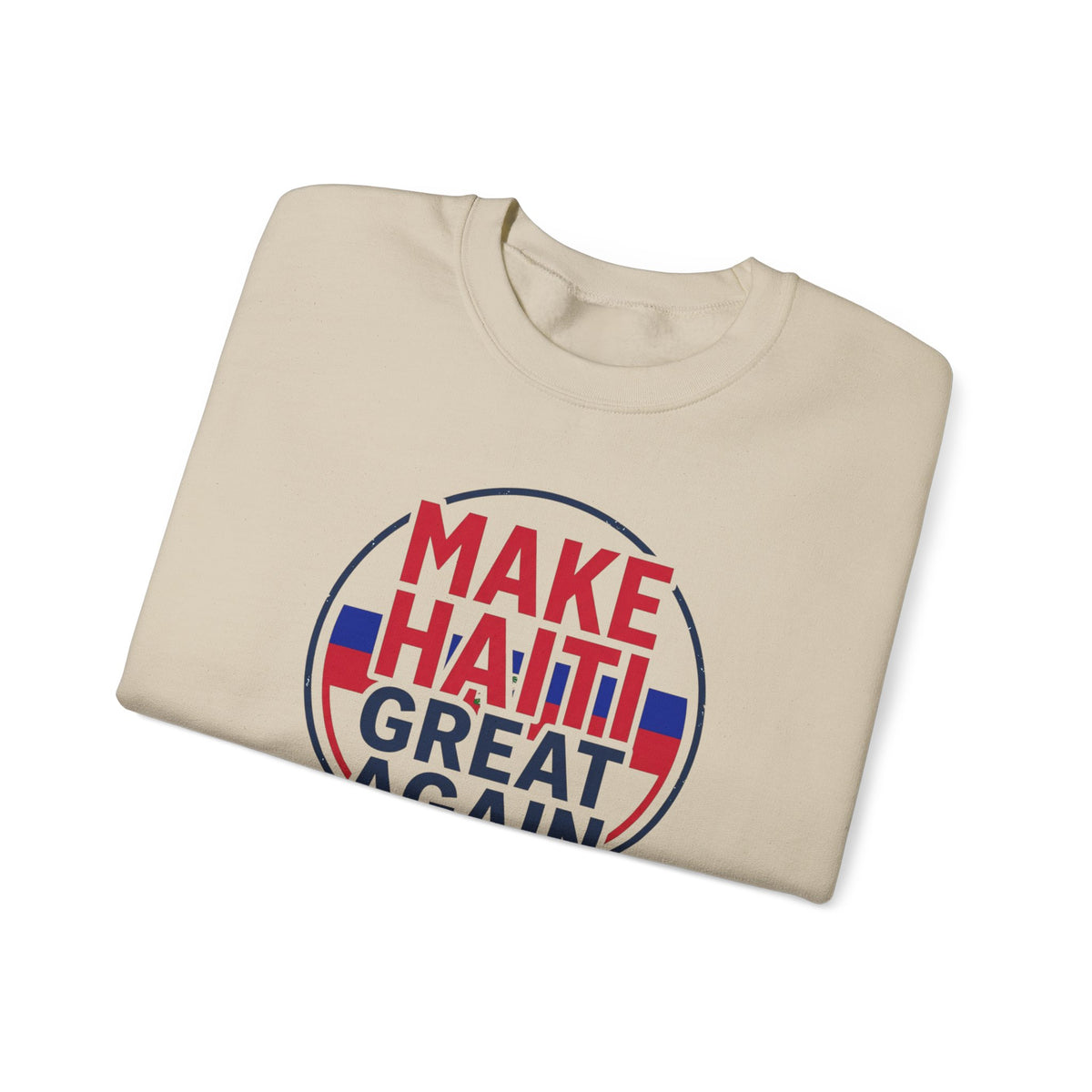 Make Haiti Great Again Crewneck Sweatshirt