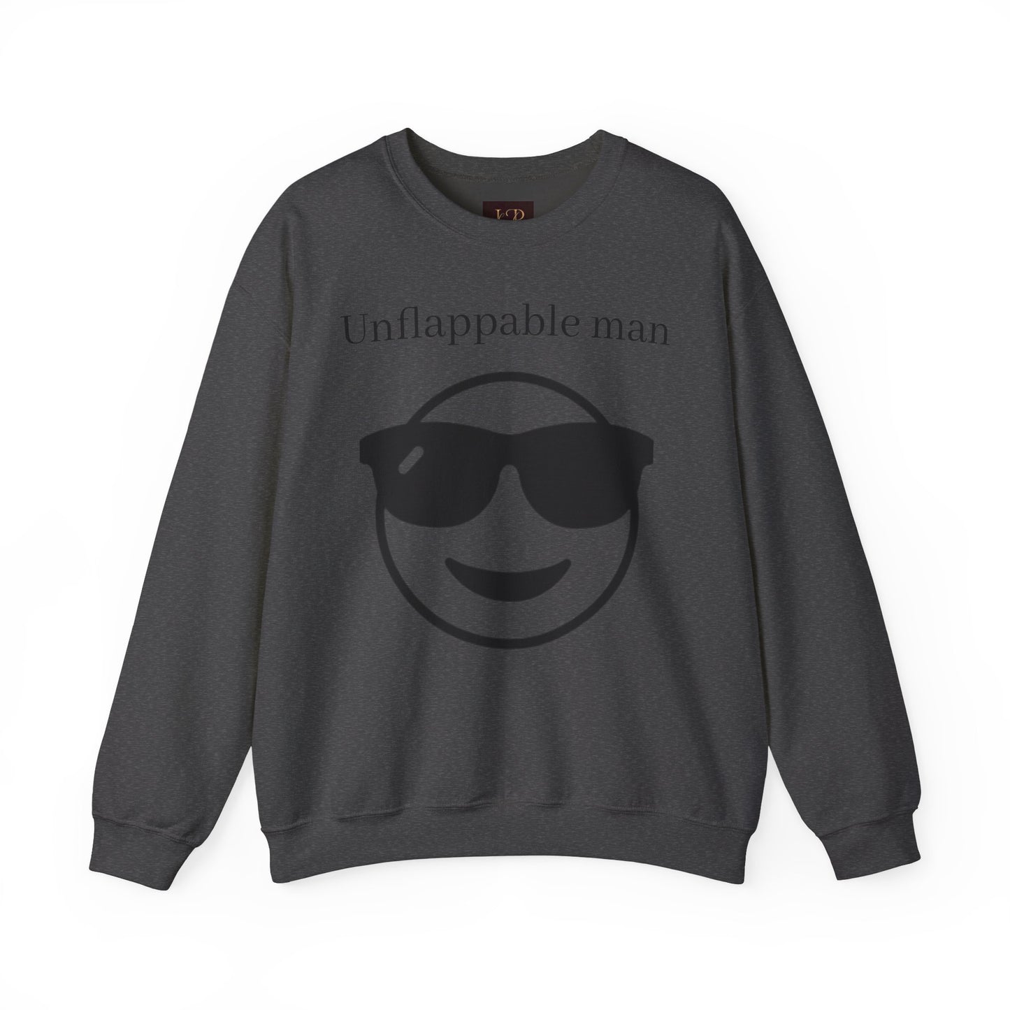 Unflappable Man Crewneck Sweatshirt - Cool & Comfortable Apparel