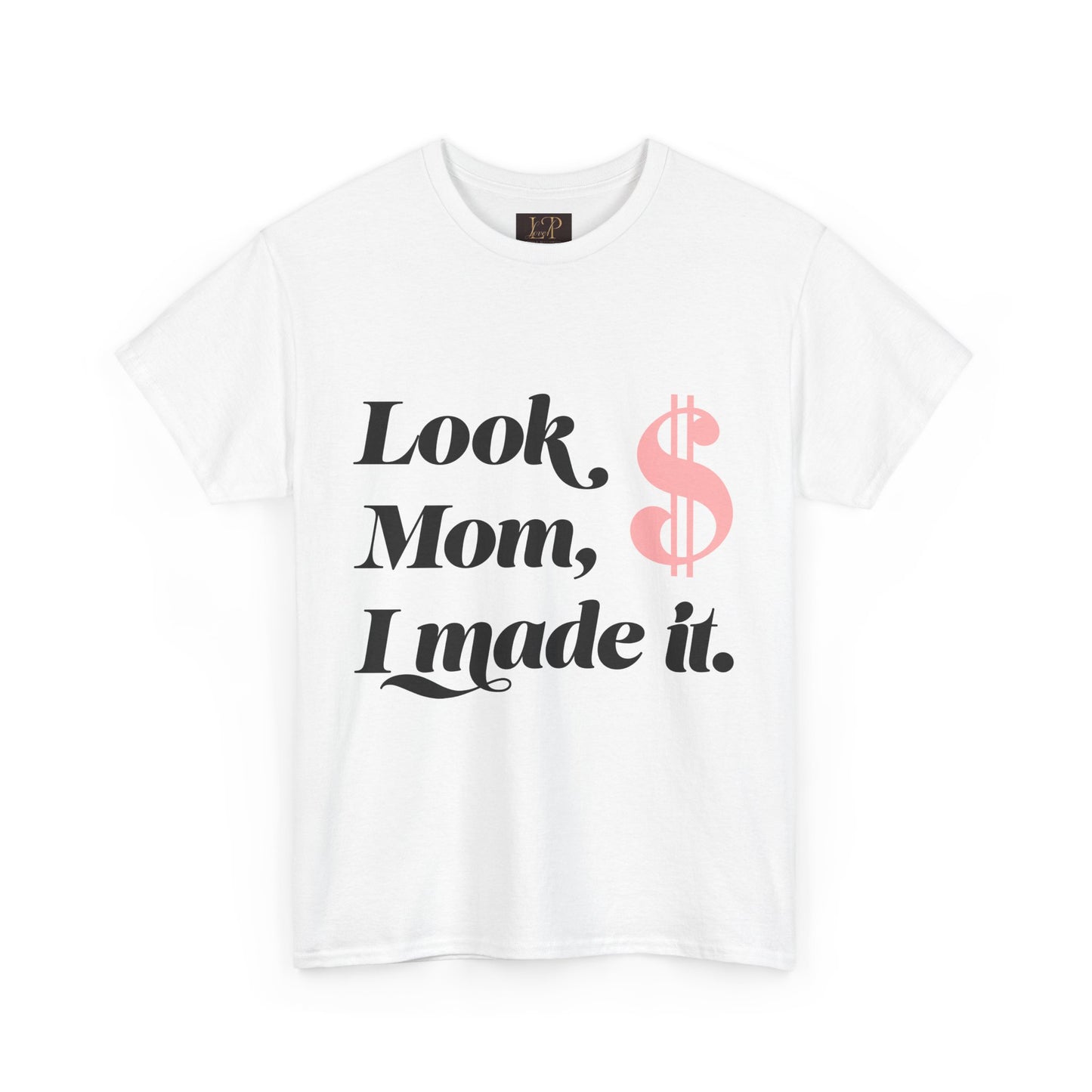 Look Mom, I Made It! Unisex Heavy Cotton Tee - Fun and Motivational Graphic T-Shirt for Celebrations