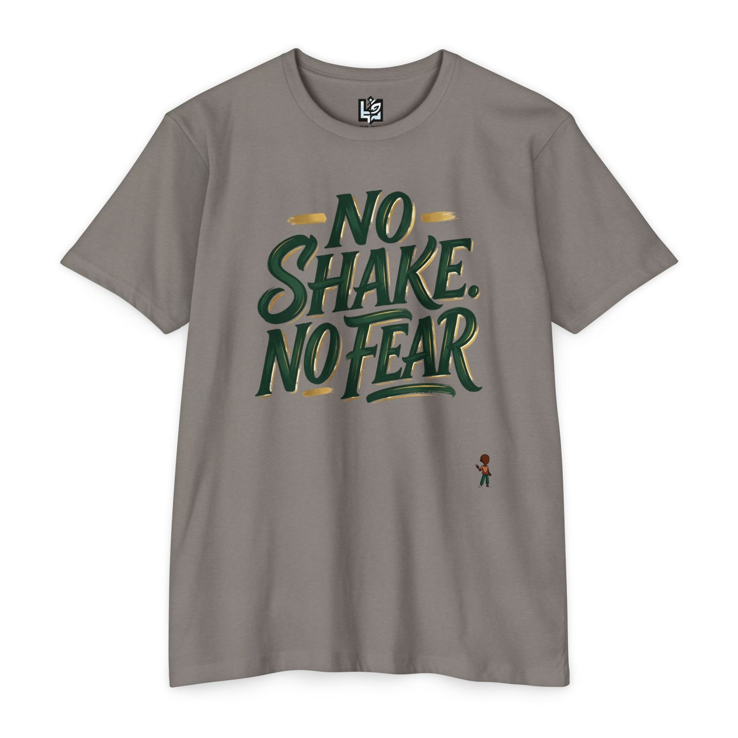 No Shake No Fear T-Shirt — Motivational Casual Tee
