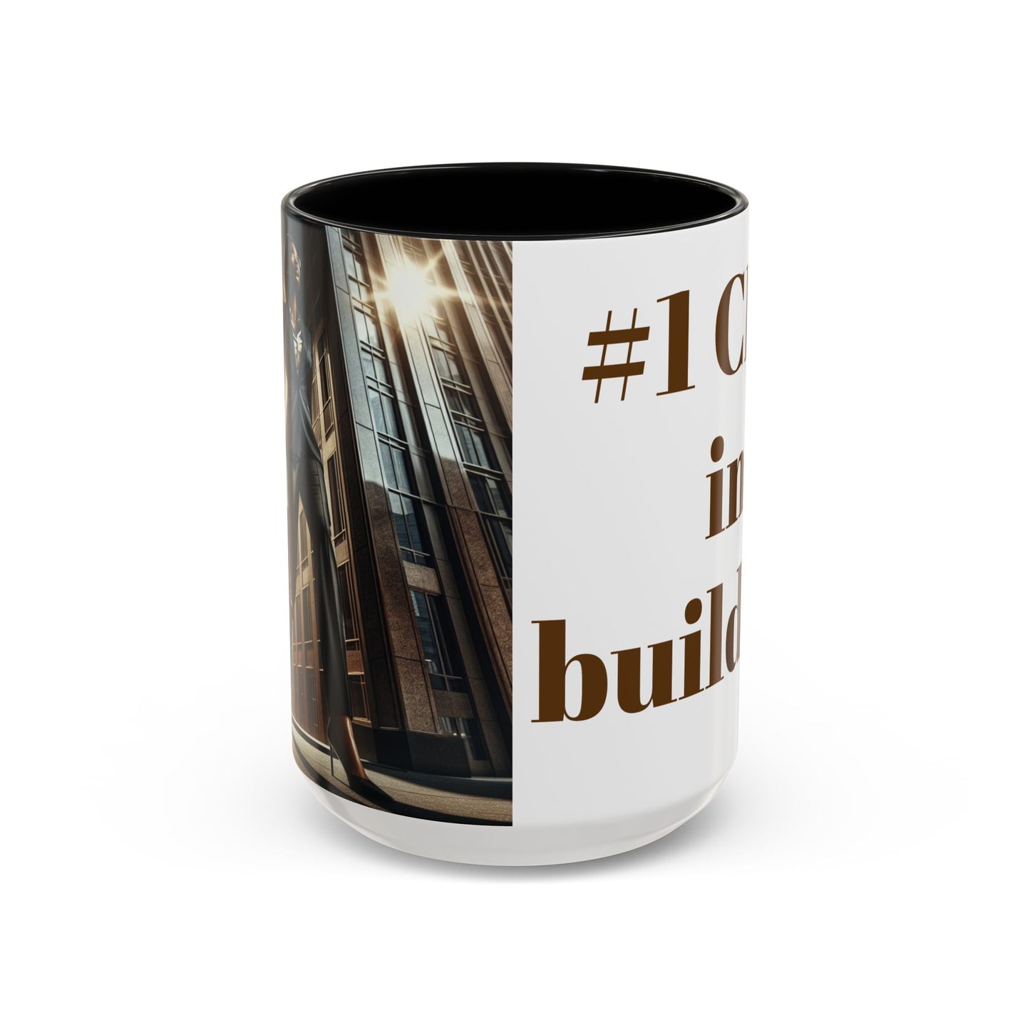 #1 CEO in Building Accent Coffee Mug - 11 & 15oz - Perfect Gift for Business Leaders