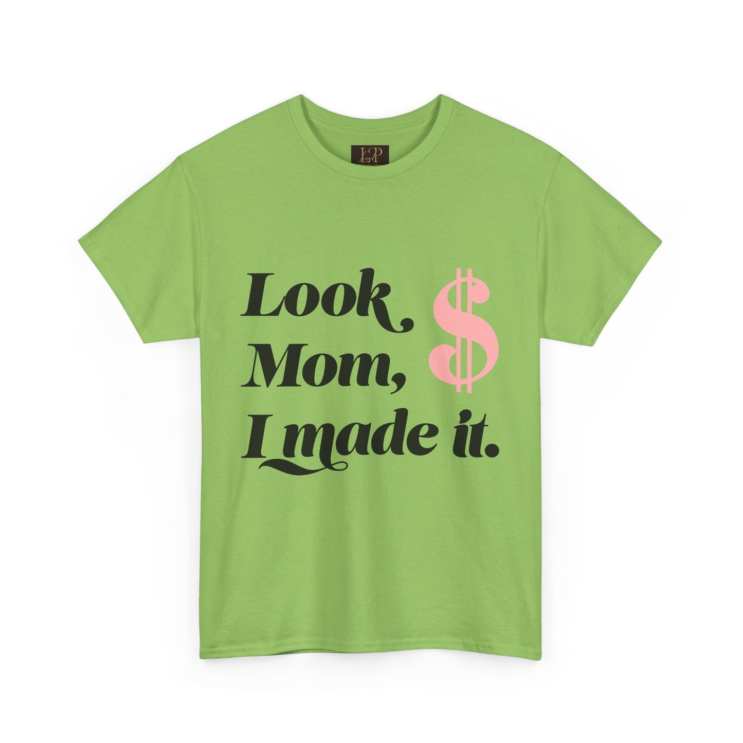 Look Mom, I Made It! Unisex Heavy Cotton Tee - Fun and Motivational Graphic T-Shirt for Celebrations