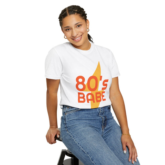 Retro 80's Babe Unisex Garment-Dyed T-Shirt