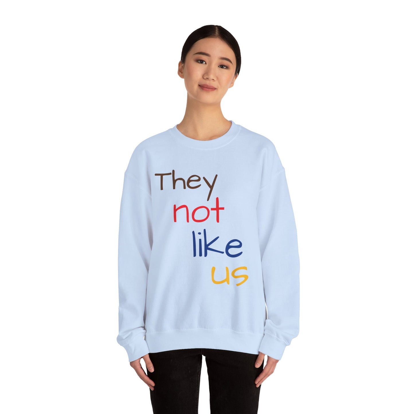 Unisex Crewneck Sweatshirt - ‘They Not Like Us’ Statement Apparel