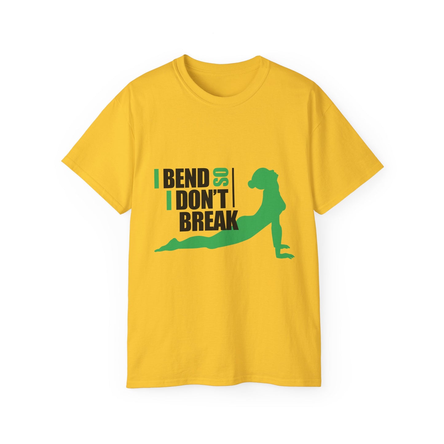 I Bend So I Don't Break Unisex Ultra Cotton Tee - Motivational Fitness Shirt