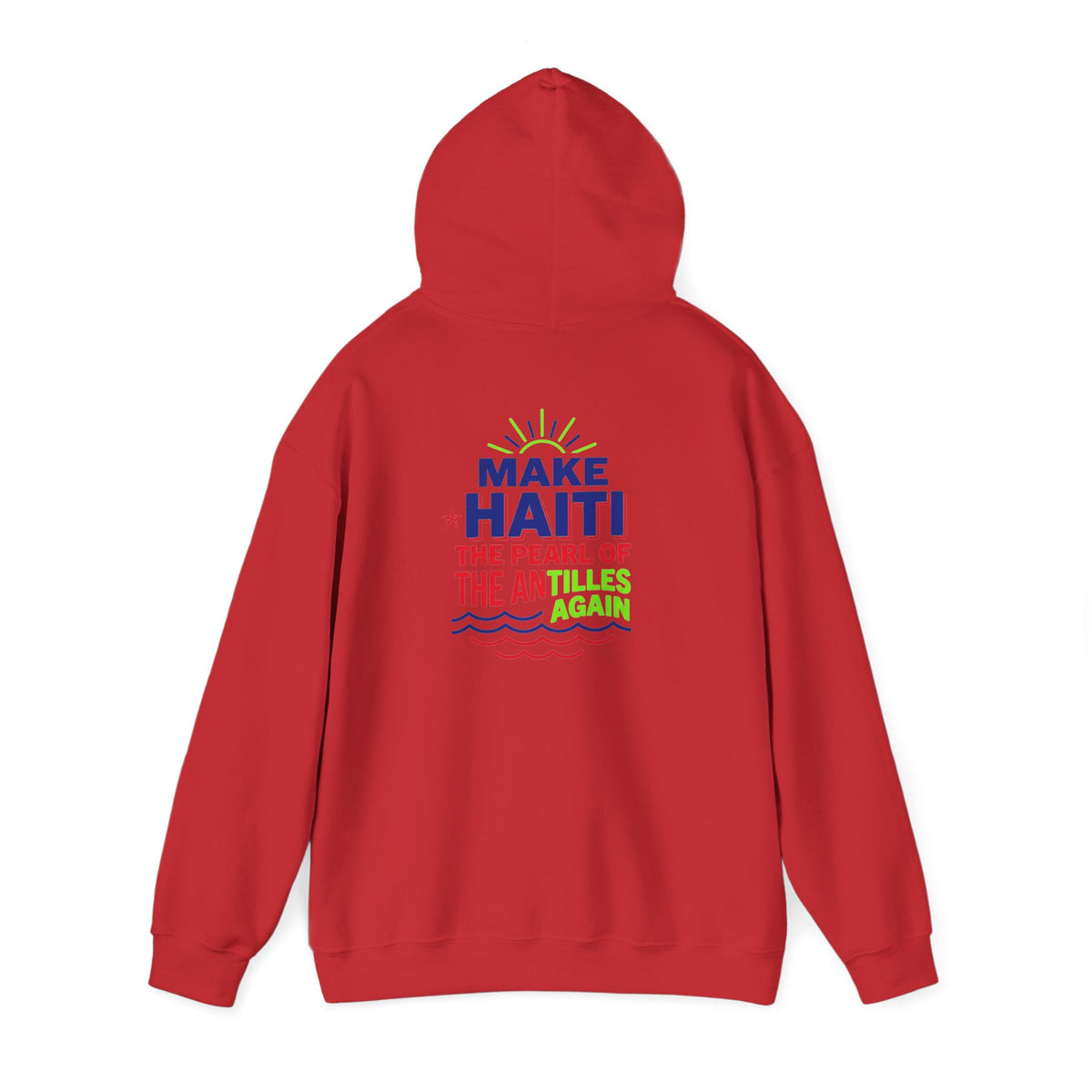 Make Haiti The Pearl of the Antilles Again Hoodie — Cartoon Figure Back Print