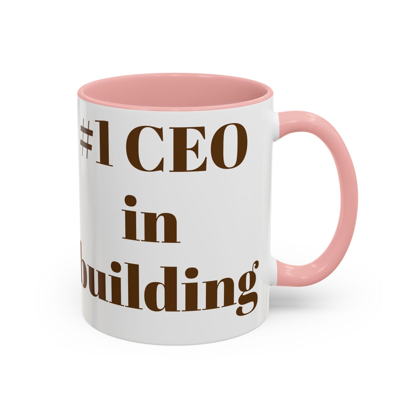 #1 CEO in Building Accent Coffee Mug - 11 & 15oz - Perfect Gift for Business Leaders