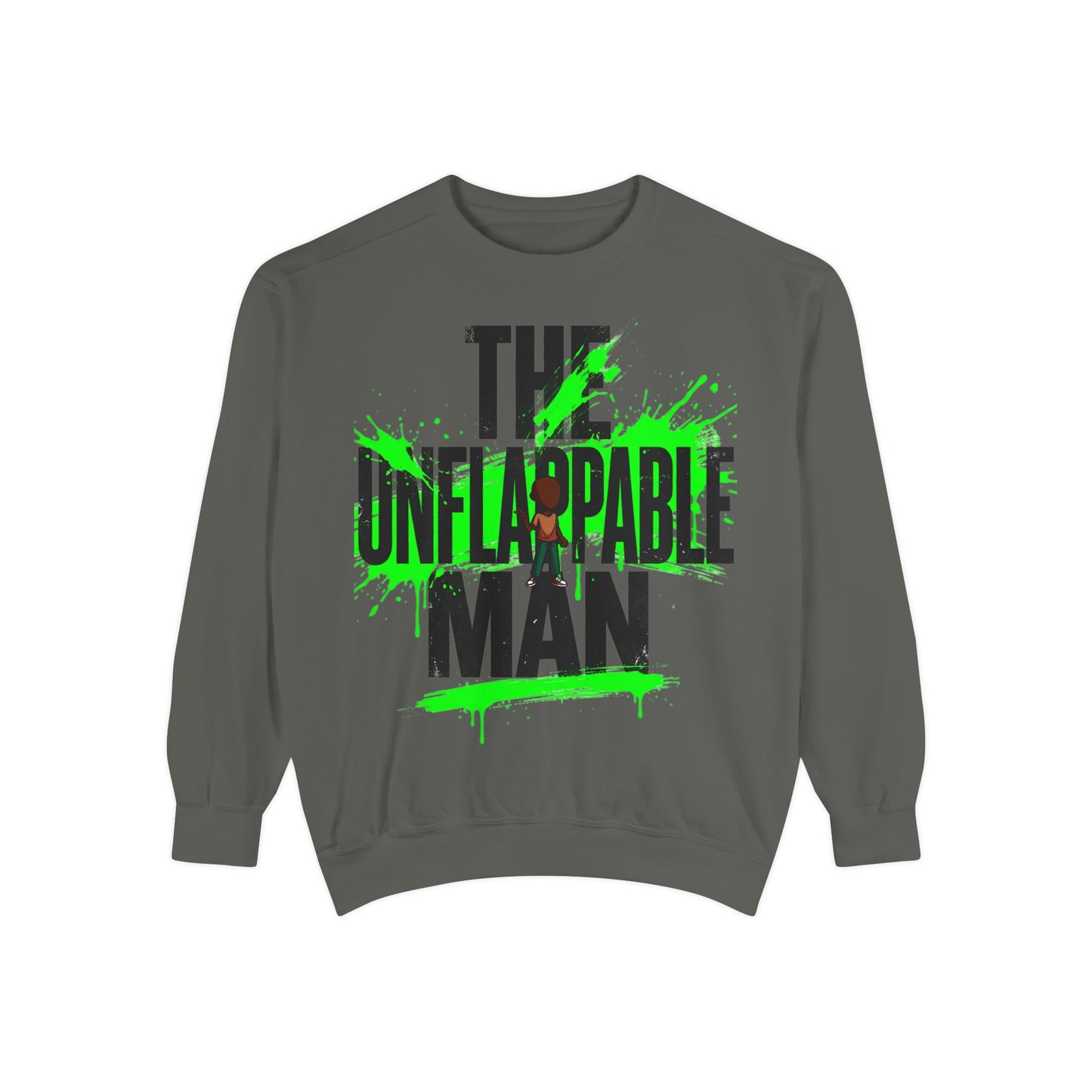 The Unflappable Man Sweatshirt