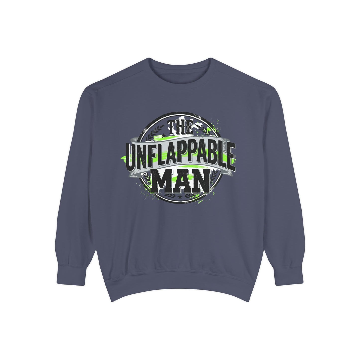 The Unflappable Man Sweatshirt — Retro Badge Graphic Crewneck
