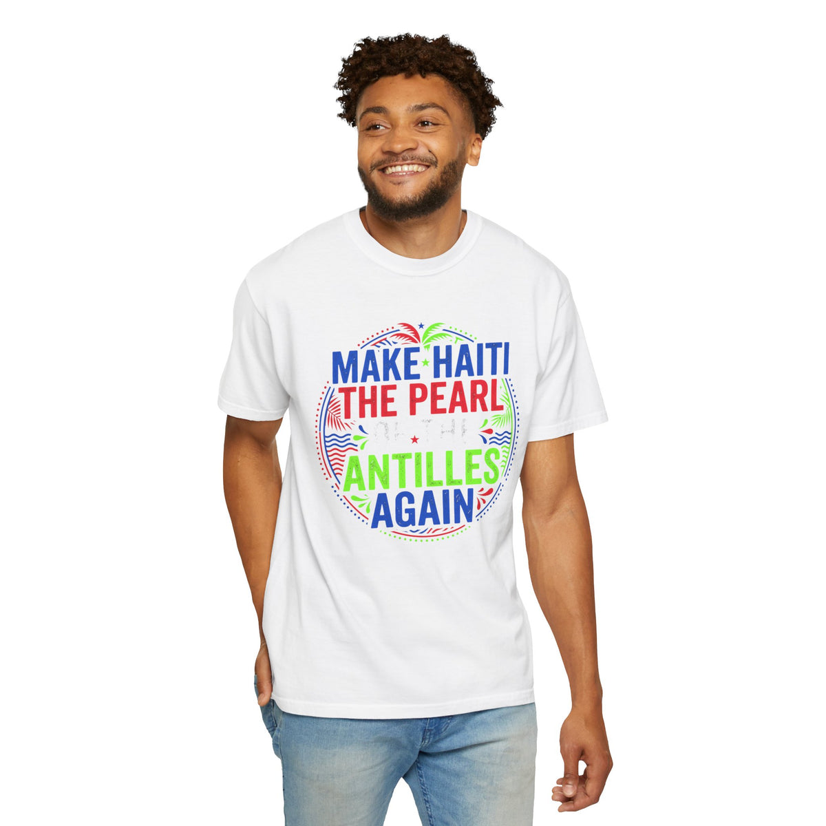 Make Haiti the Pearl — T‑Shirt (Antilles Pride, Colorful Retro Globe Design)
