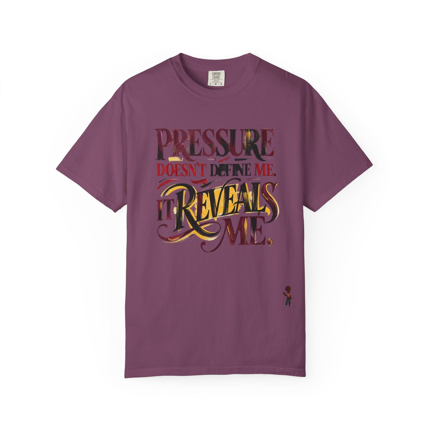 Pressure Reveals Me T-Shirt — Motivational Graphic Tee