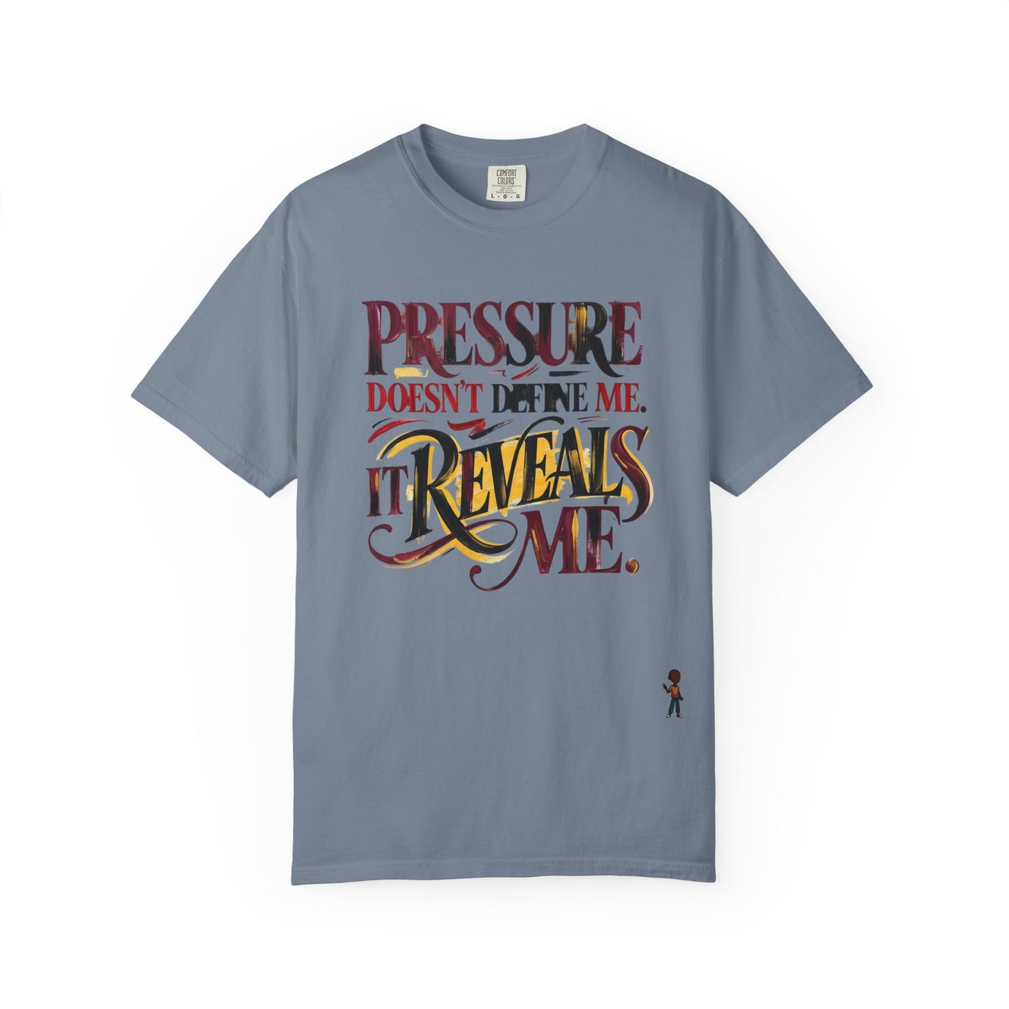 Pressure Reveals Me T-Shirt — Motivational Graphic Tee