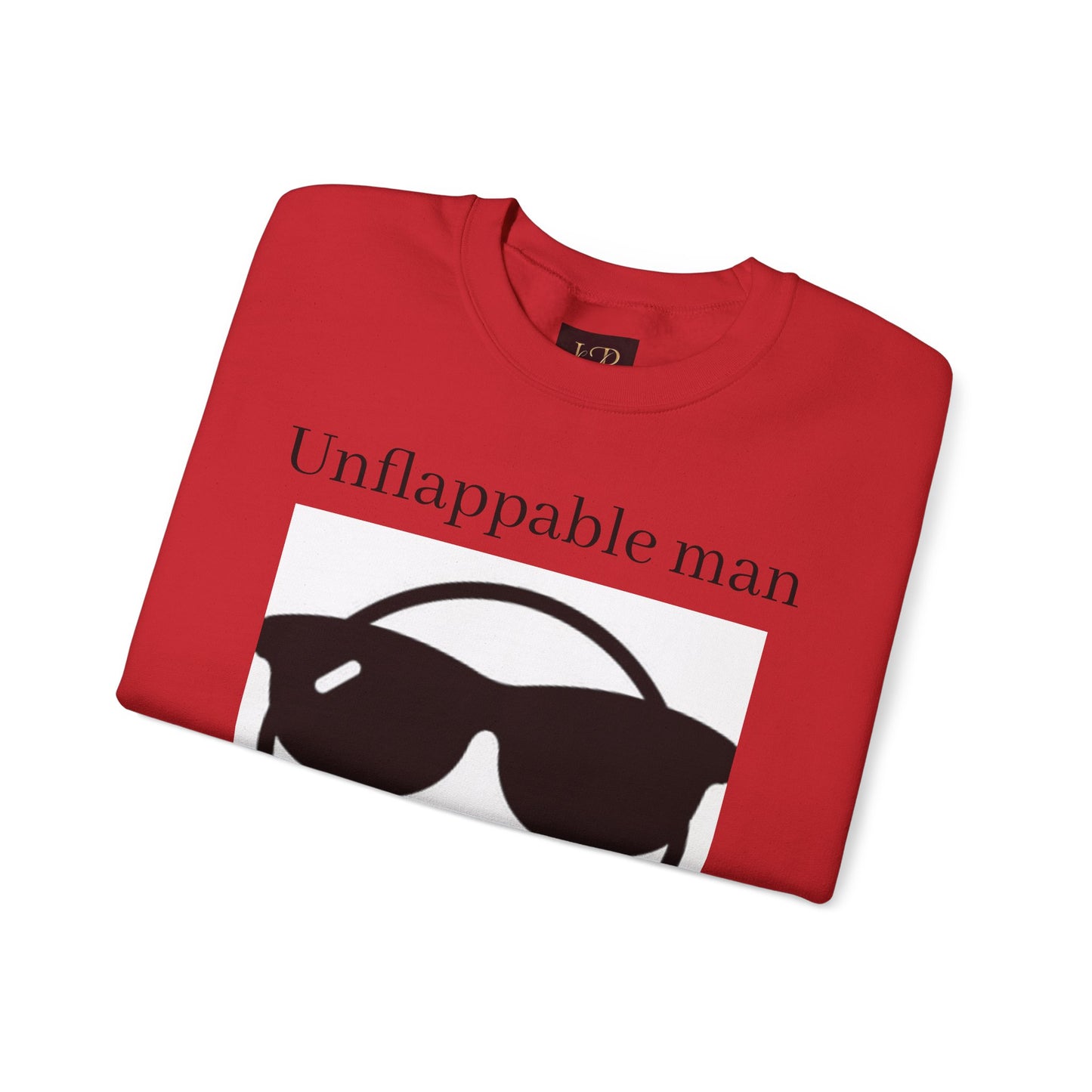 Unflappable Man Crewneck Sweatshirt - Cool & Comfortable Apparel