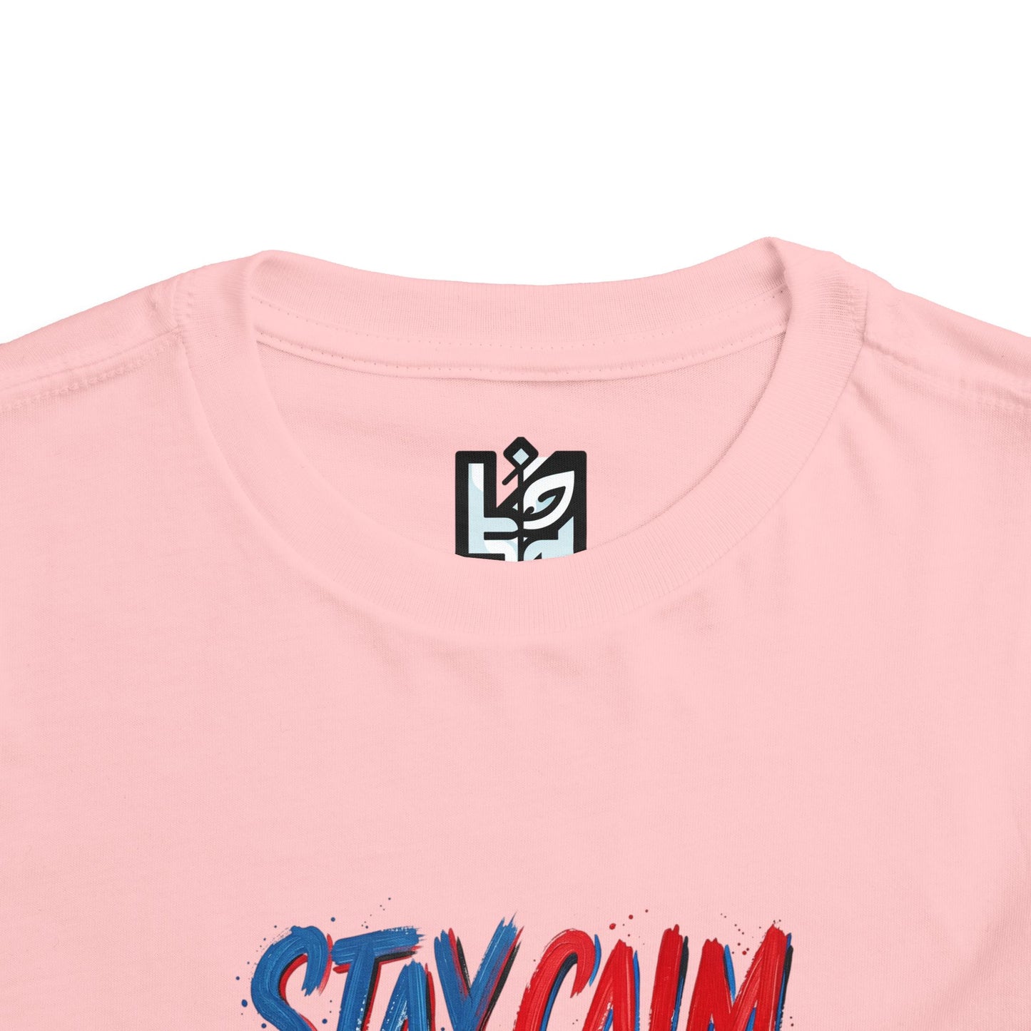 Toddler Tee — "Stay Calm, Stay Powerful" Graphic