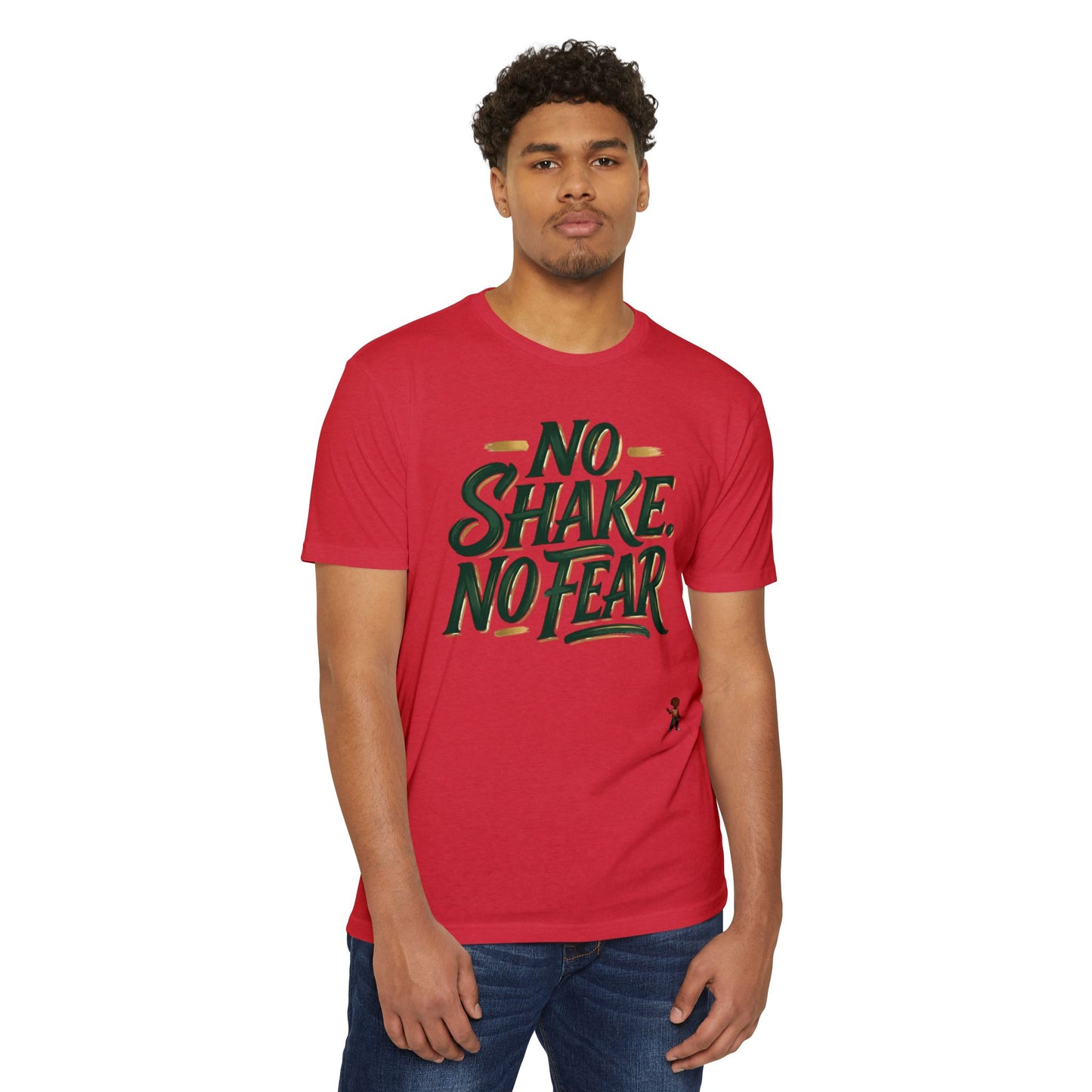 No Shake No Fear T-Shirt — Motivational Casual Tee