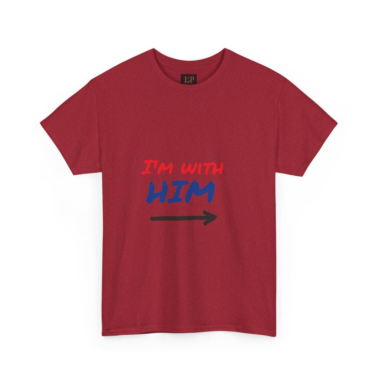 I'm With Him Unisex Heavy Cotton Tee - Casual Statement Tee for Any Occasion