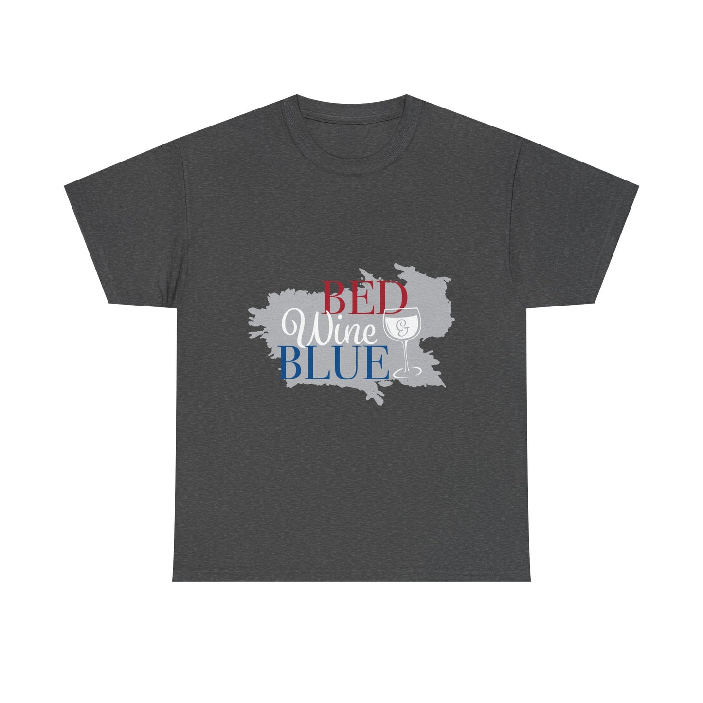 Unisex Heavy Cotton Tee - "Bed, Wine & Blue" - Perfect for Relaxing and Celebrating Freedom