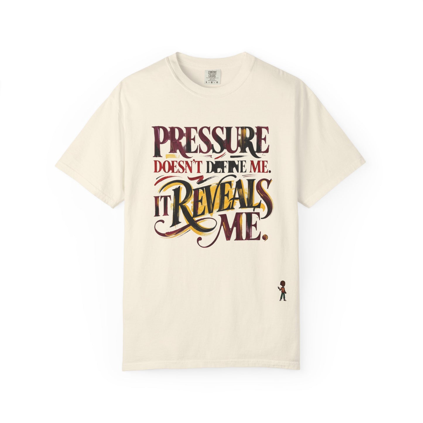 Pressure Reveals Me T-Shirt — Motivational Graphic Tee