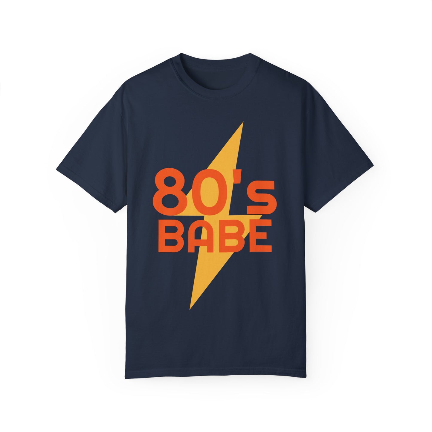 Retro 80's Babe Unisex Garment-Dyed T-Shirt