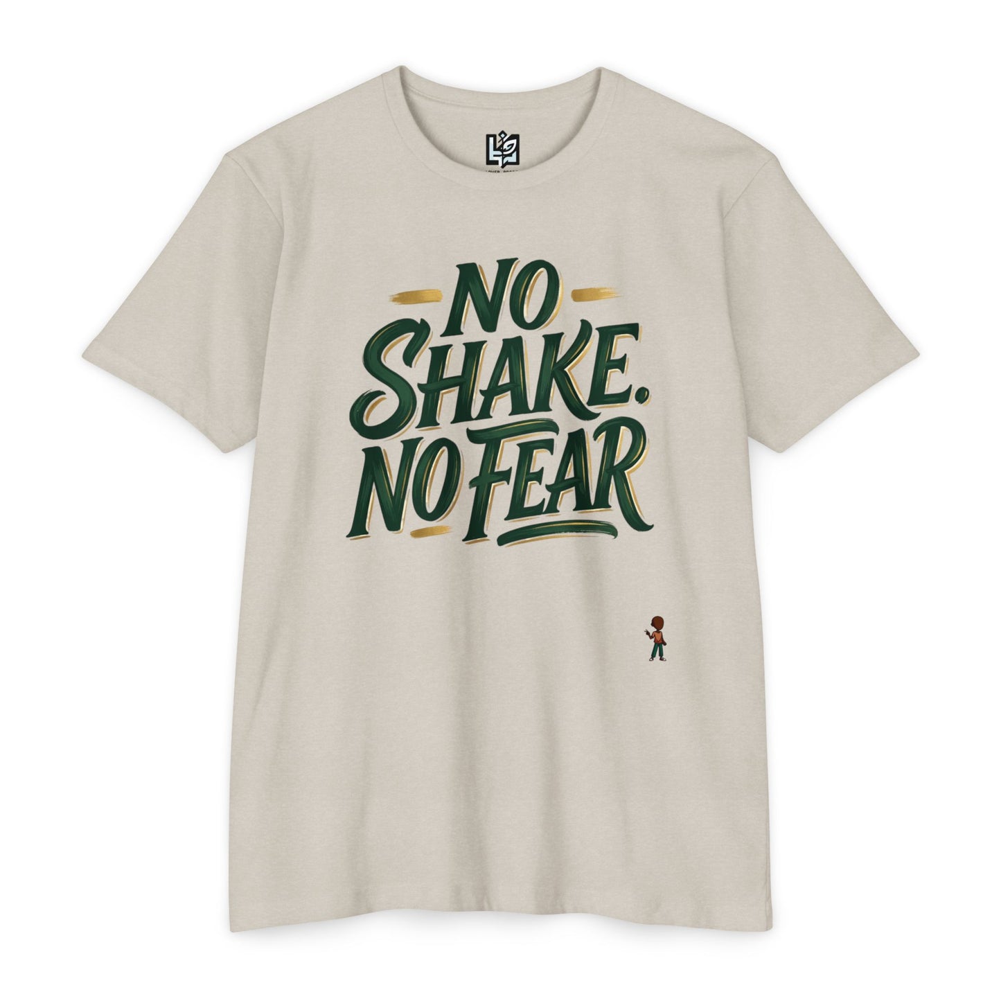 No Shake No Fear T-Shirt — Motivational Casual Tee