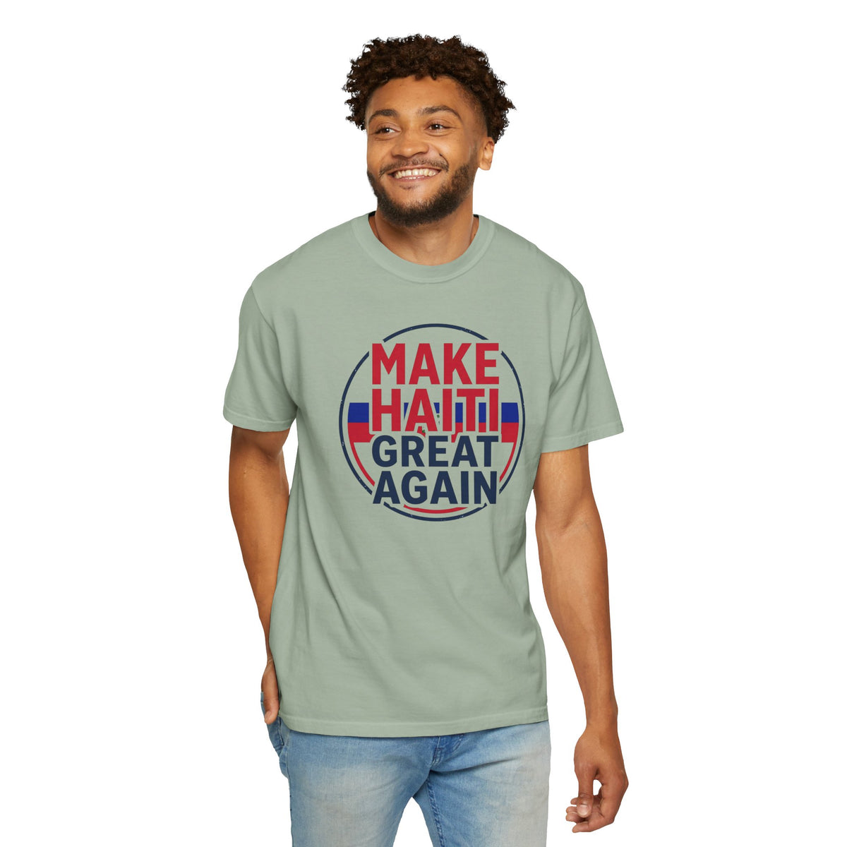 Make Haiti Great Again T-Shirt — Political Slogan Tee with Small Back Graphic