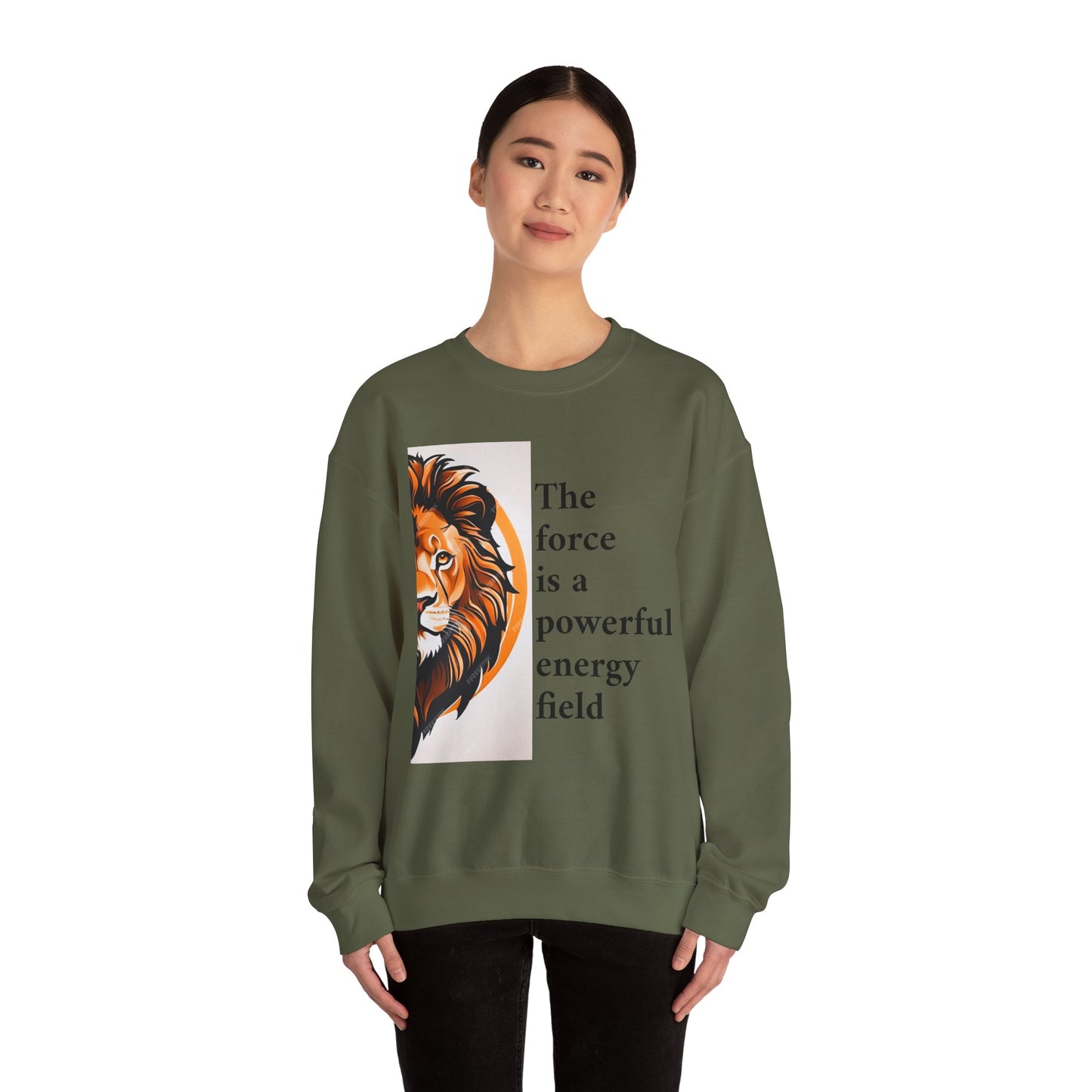 Motivational Lion Crewneck Sweatshirt | The Force Is A Powerful Energy Field