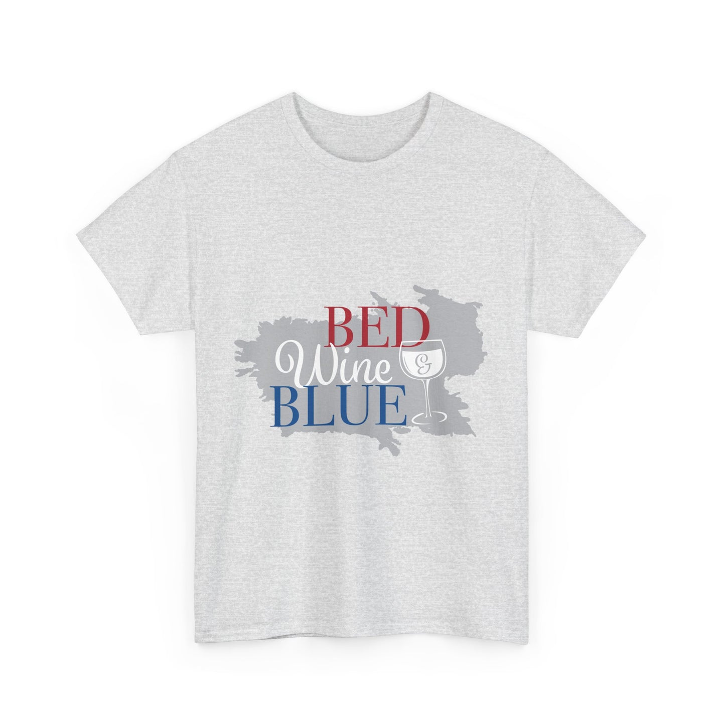 Unisex Heavy Cotton Tee - "Bed, Wine & Blue" - Perfect for Relaxing and Celebrating Freedom