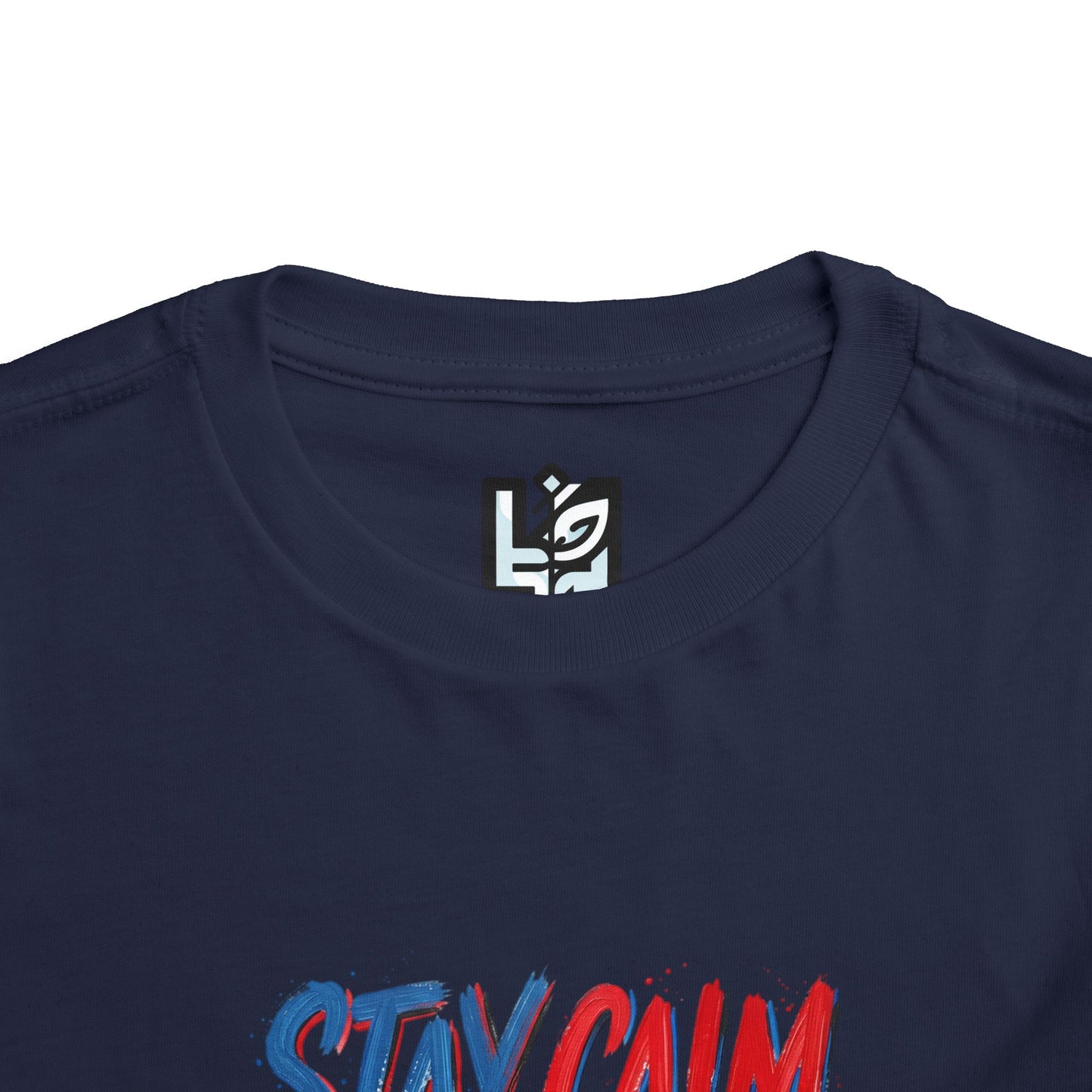 Toddler Tee — "Stay Calm, Stay Powerful" Graphic