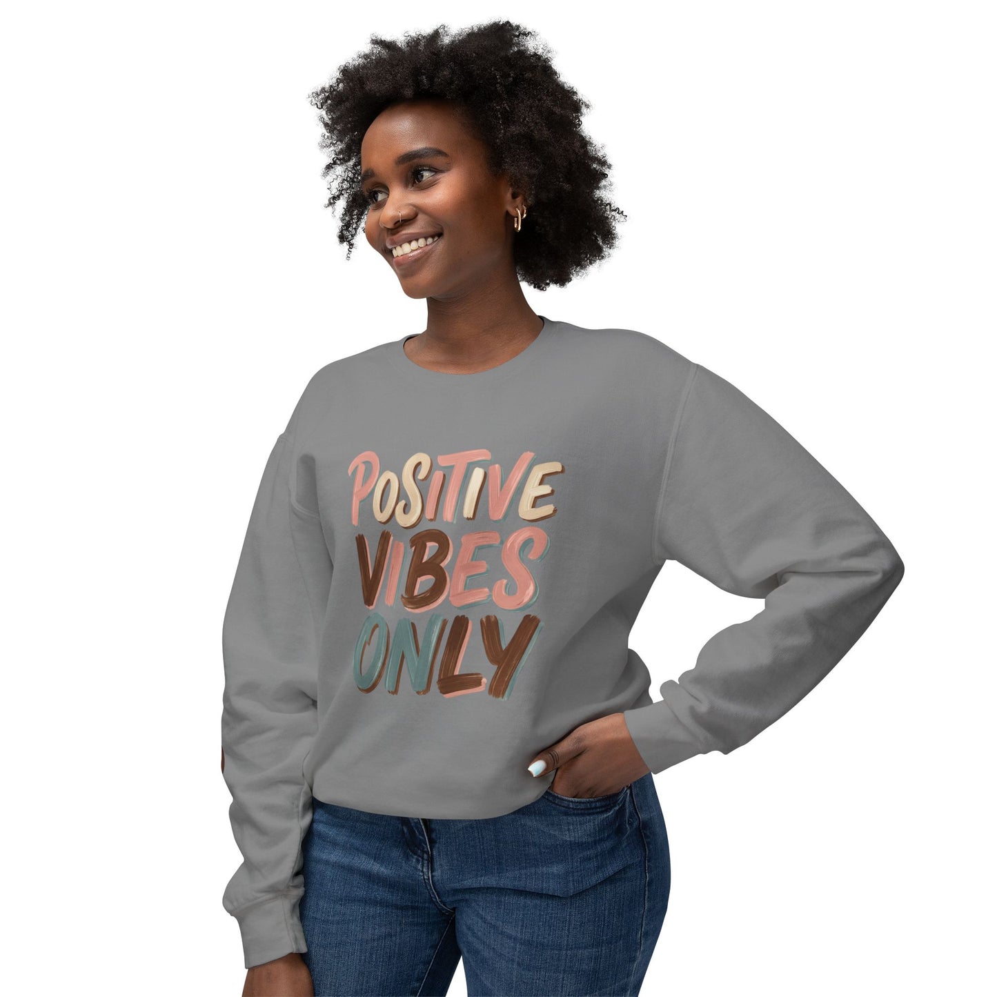 Positive Vibes Only Crewneck Sweatshirt