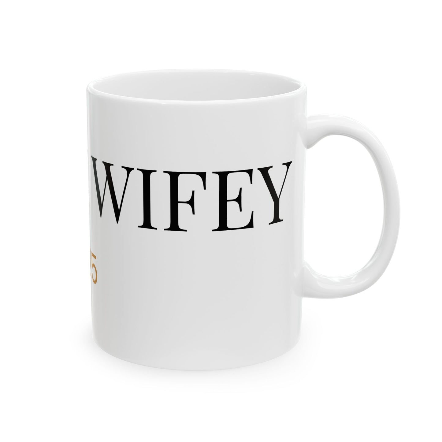 Personalized Future Wife Mug -  2025 Coffee Cup