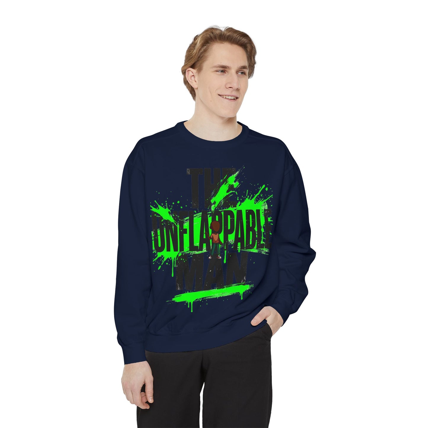 The Unflappable Man Sweatshirt