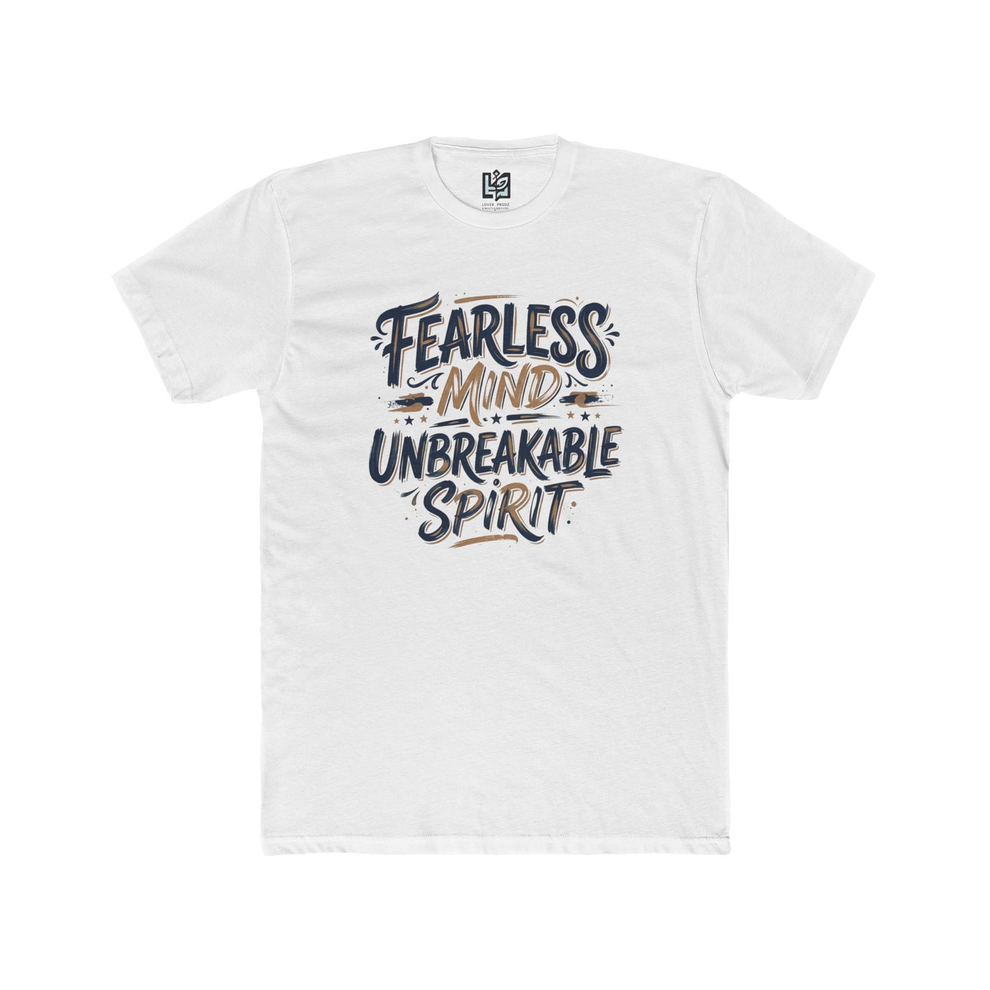 Fearless Mind, Unbreakable Spirit T-Shirt