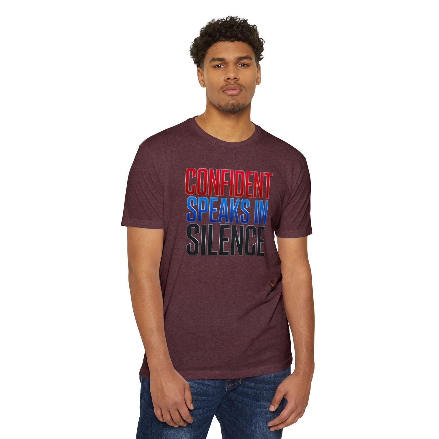 Confident Speaks in Silence T-Shirt